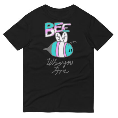 Trans Pride Bee "Who You Are" T-shirt