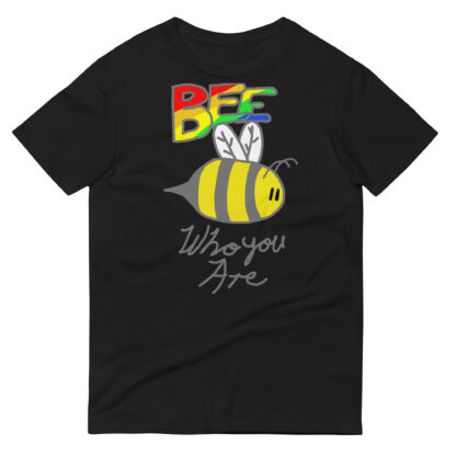 "Bee Who You Are" Pride Tee